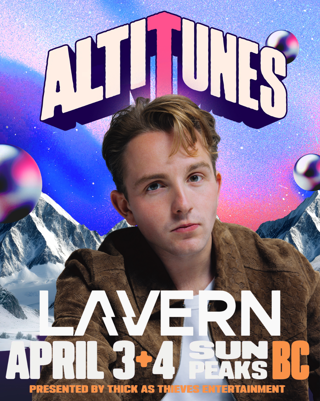 AltiTunes Lavern April 3+4 Sun Peaks BC presented by Thick as Theives Entertainment