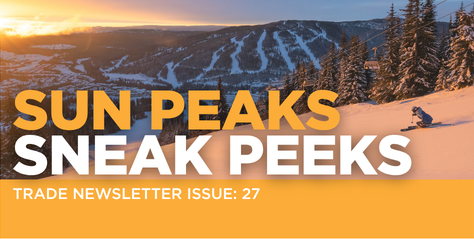 Sunset view of a skier with a village and ski runs, words saying Sun Peaks Sneak Peeks Newsletter Issue:27  