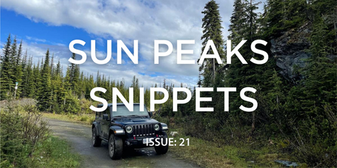 Black Jeep on backroad with spruce trees, blue sky and clouds, text says Sun Peaks Snippets