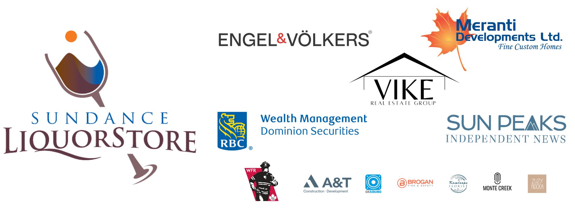 undance Liquor, Meranti, RBC Wealth Management, Vike, Sun Peaks Independent News, WFR, A&T, GK Sound, Kamloops Florist, Brogan, Monte Creek Winery, Zuzy Rocka
