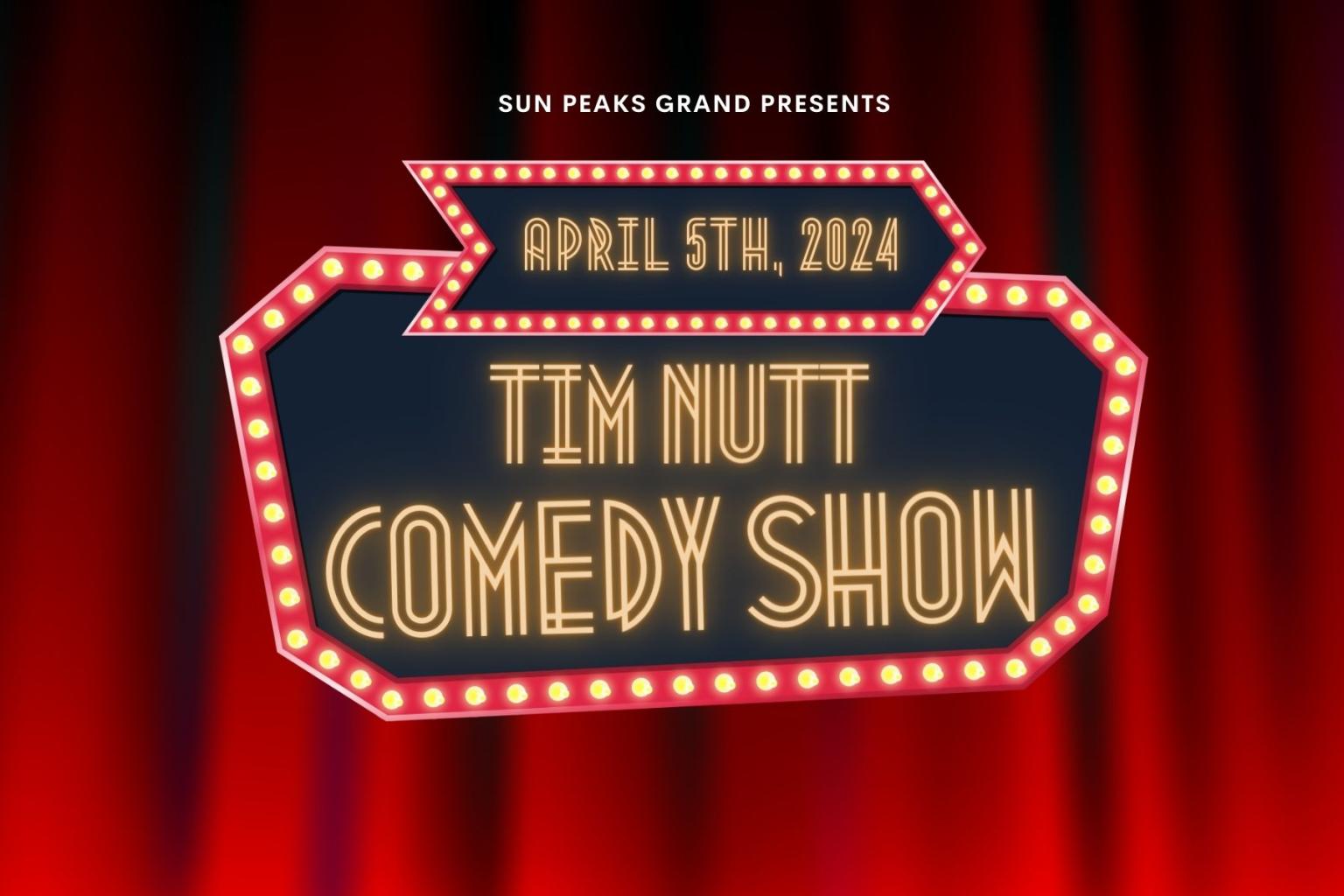 Tim Nutt Comedy Show, marquee sign