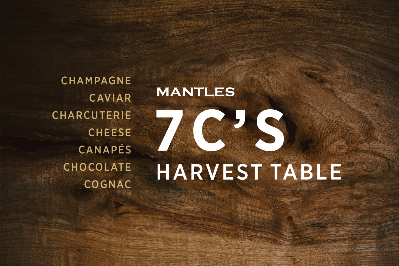 7C's Harvest Table Poster
