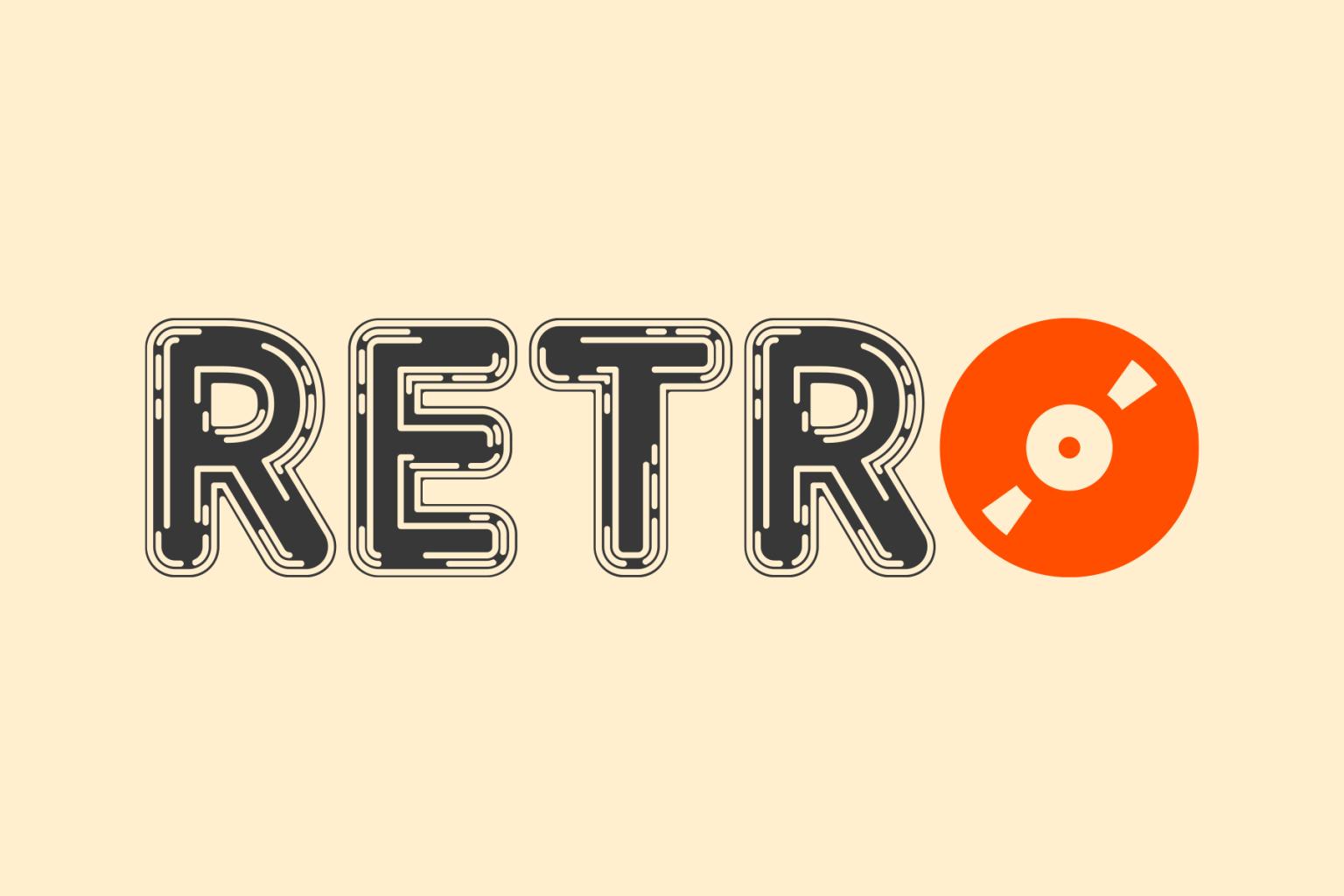 RETRO text with an orange vinyl record replacing the O.