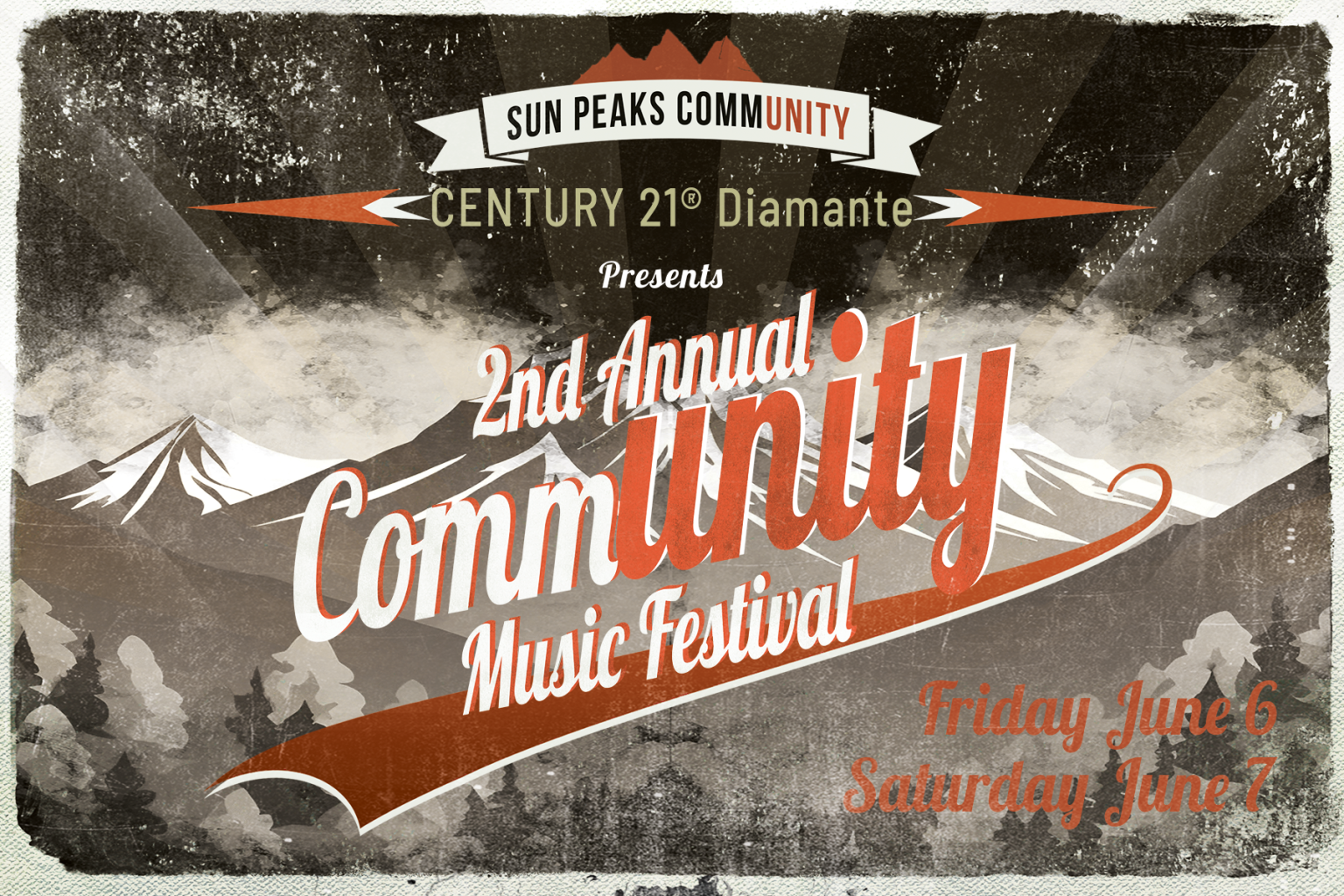 'Sun Peaks Community and Century 21 Diamante presents 2nd Annual Community Music Festival, Friday, June 6 and Saturday, June 7.' Graphic design features a snowcapped mountain with cloudy skies in the background.