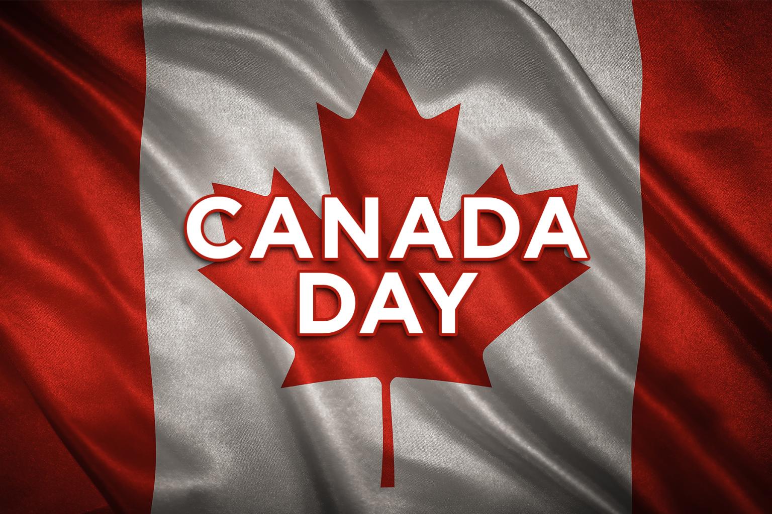 Text: Canada Day. Canadian flag with "Canada Day" in bold letters.