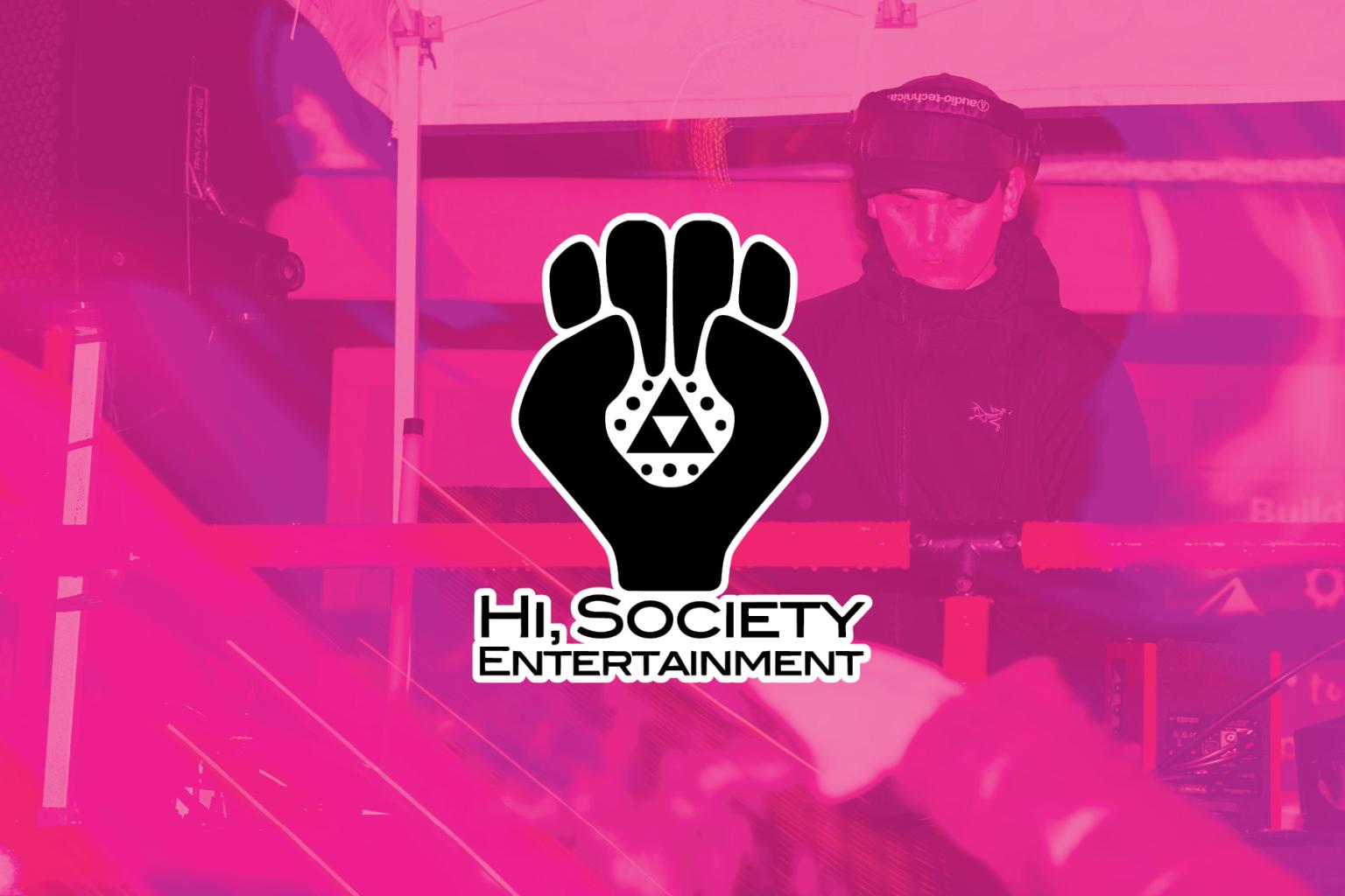 Hi, Society Entertainment logo over a pink-hued DJ setting.