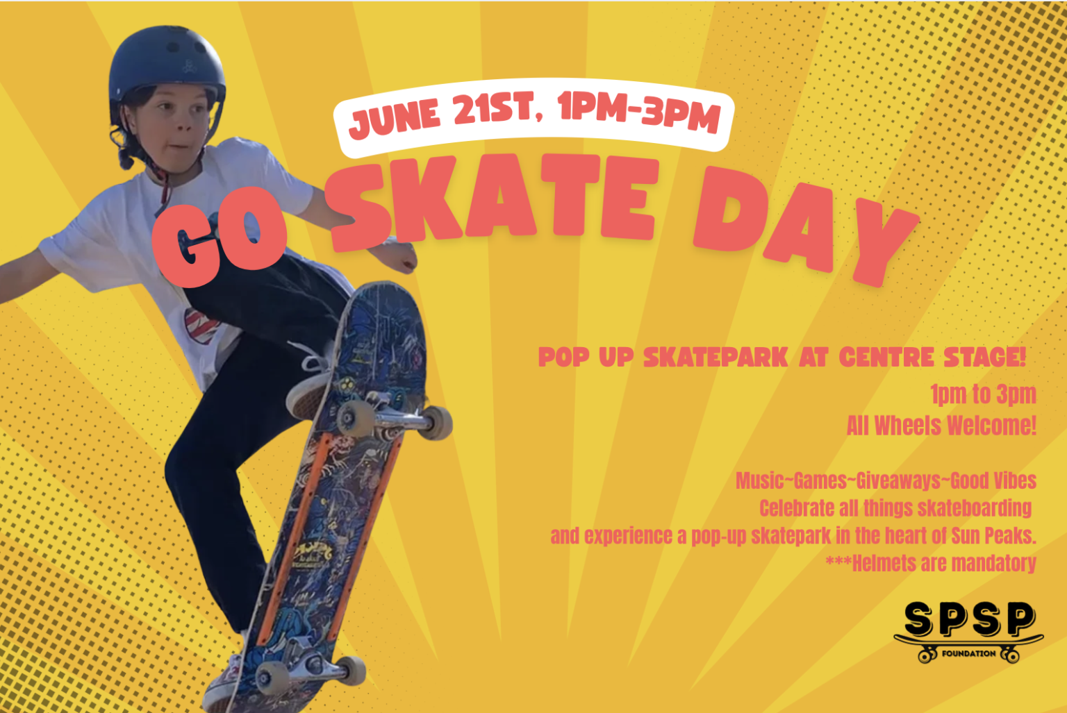 Young skateboarder mid-jump on a bright, energetic poster. June 21st, 1pm to 3pm. Go Skate Day Pop Up Skate Park at Centre stage. All wheels welcome.