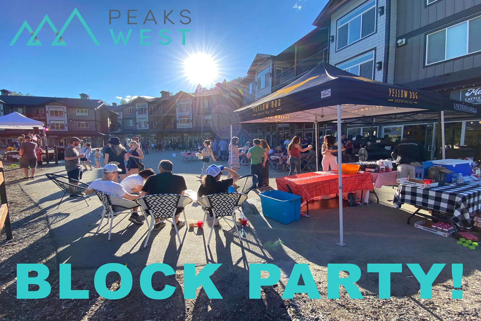 Peaks West Block Party