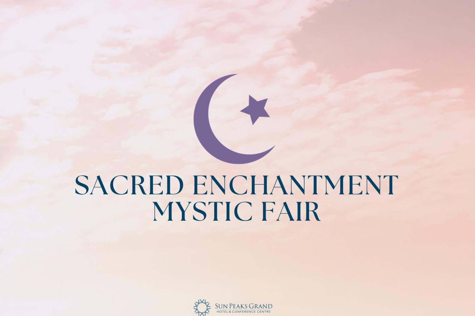 Sacred Enchantment Mystic Fair