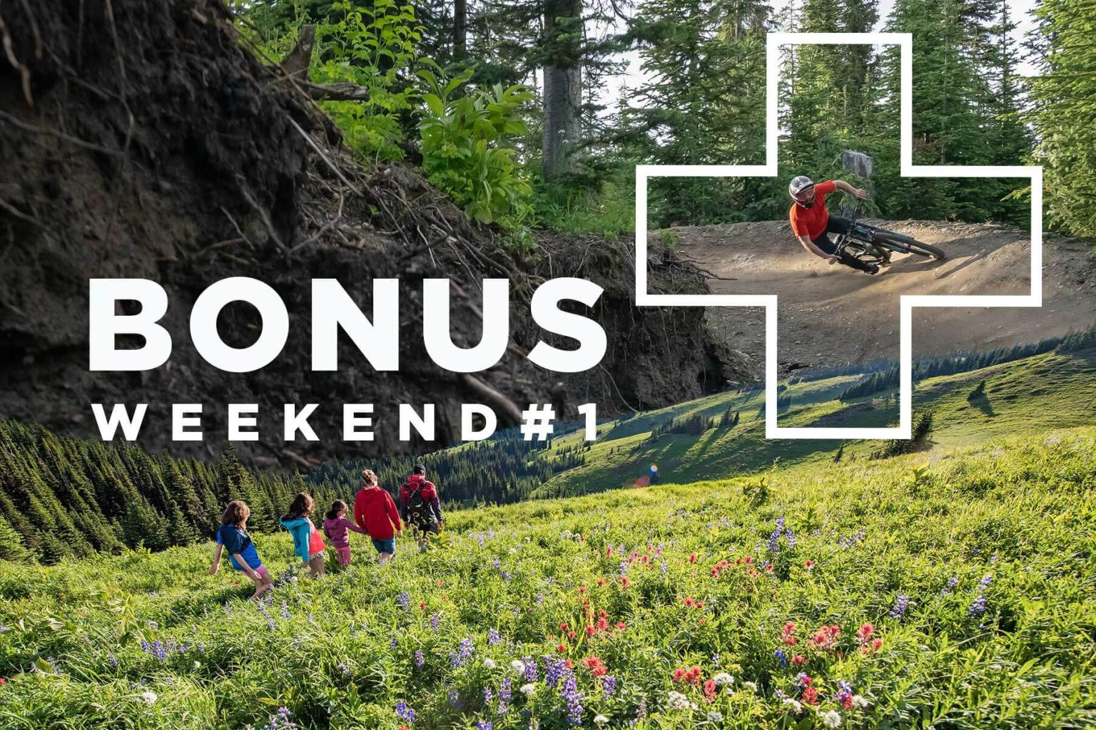 Bonus Weekend #1 for Hiking and Biking